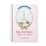 Ruby Red Shoes / 10th Anniversary Ruby Red Shoes Goes to Paris Book