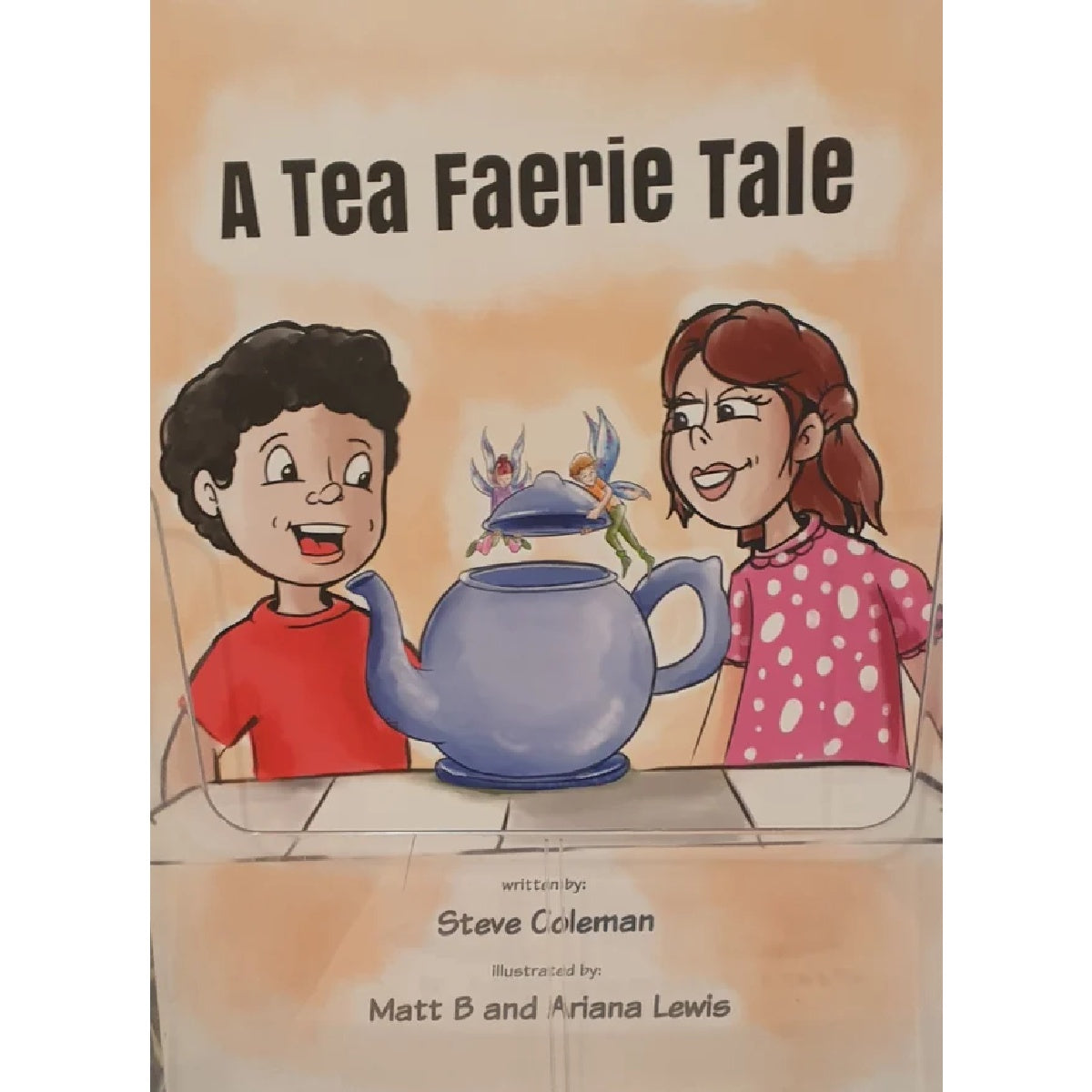 A Tea Fairie Tale by Steve Coleman