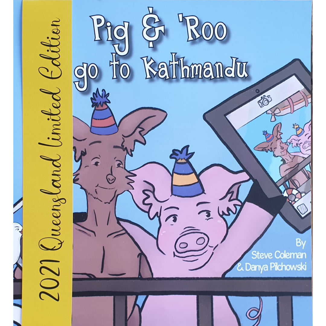 Pig and Roo go to Kathmandu by Steve Coleman
